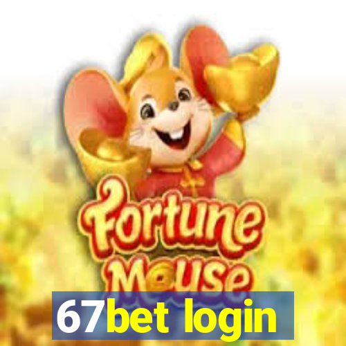 67bet login